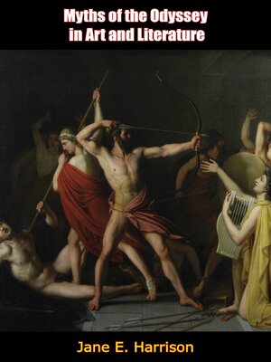 cover image of Myths of the Odyssey in Art and Literature